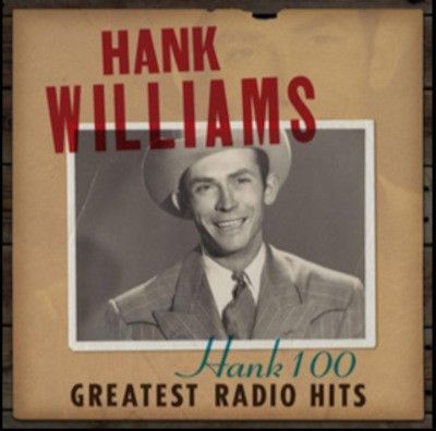 Hank Williams - Hank 100: Greatest Radio Hits (2023) - Vinyl