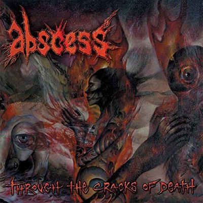 Abscess - Through The Cracks Of Death (Edice 2012) – Vinyl 