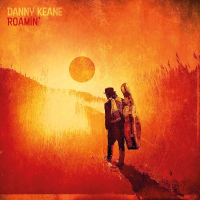Danny Keane - Roamin' (2020)