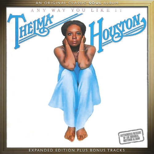 Thelma Houston - Any Way You Like It/Expanded 