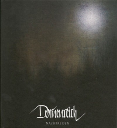 Dornenreich - Nachtreisen (2009) /Limited 2CD+DVD