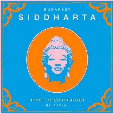 Ravin - Siddharta (Spirit Of Buddha-Bar) Vol.5: Budapest (2010)