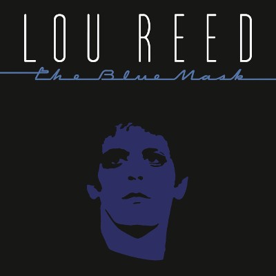 Lou Reed - Blue Mask (Edice 2018) - 180 gr. Vinyl 