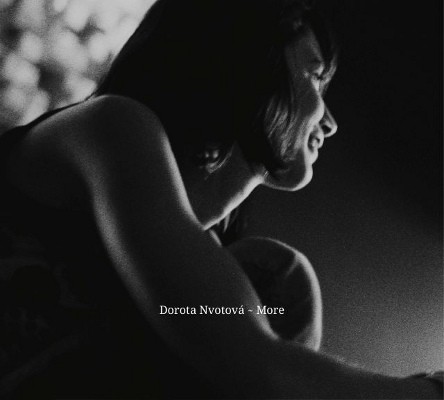 Dorota Nvotová - More (Digipack, 2018)