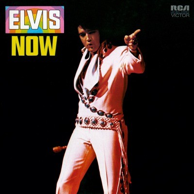 Elvis Presley - Elvis Now (Reedice 2022)