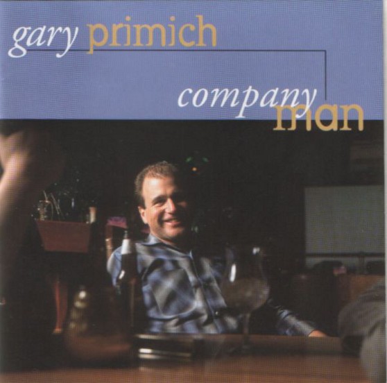 Gary Primich - Company Man 