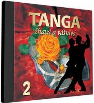 Various Artists - Tanga 2 - Žhavá a vášnivá (2004)