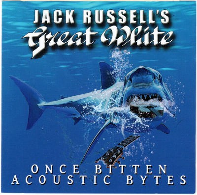Jack Russell's Great White - Once Bitten Acoustic Bytes (2020)