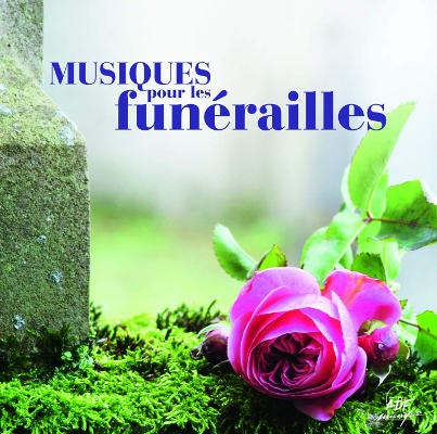 Various Artists - Musiques Pour Les Funérailles (2018) 