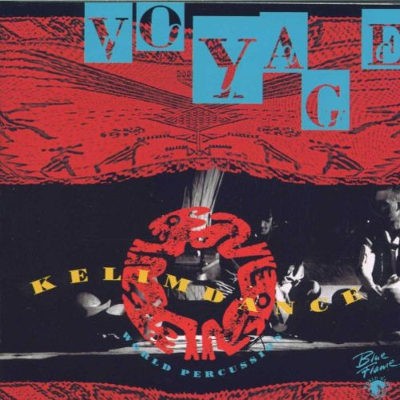 Voyage - Kelim Dance (Edice 2002) 