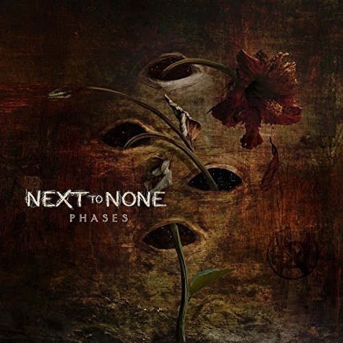 Next To None - Phases /Special Digipack (2017) 