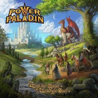 Power Paladin - With The Magic Of Windfyre Steel (2022)