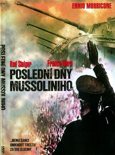 Film/Životopisný - Poslední dny Mussoliniho / Mussolini: Ultimo atto MUSSOLINI: ULTIMO ALTO