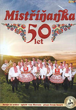 Mistříňanka - 50 Let (2DVD, 2019)