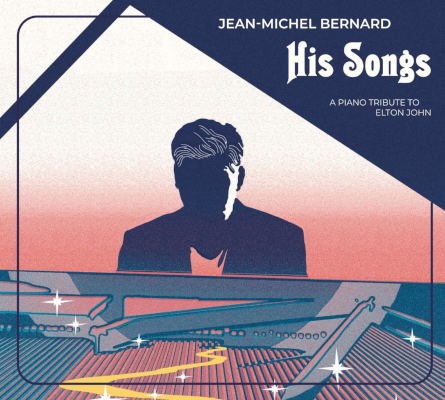 Jean-Michel Bernard - His Songs - A Piano Tribute To Elton John (2023)
