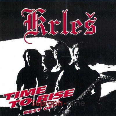 Krleš - Time To Rise (Best Of) /2008
