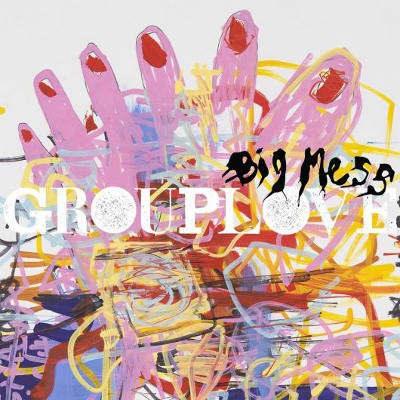 Grouplove - Big Mess (2016) - Vinyl 