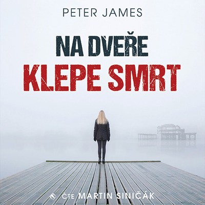 Peter James - Na dveře klepe smrt (MP3, 2019)