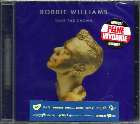 Robbie Williams - Take The Crown (2012) /Regional Version