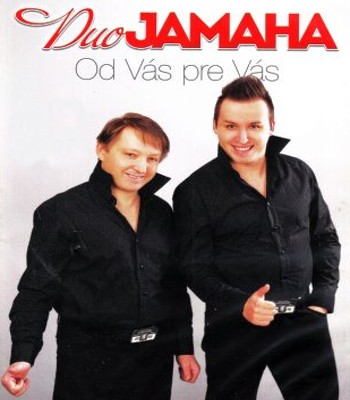 Duo Jamaha - Od Vás Pre Vás (Edice 2015) 