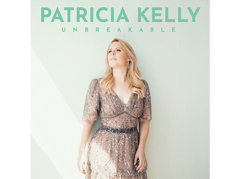 Patricia Kelly - Unbreakable (2021)