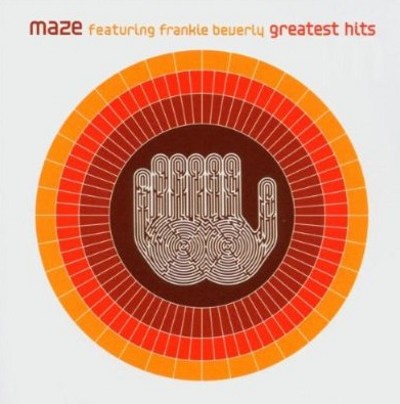 Maze Featuring Frankie Beverly - Greatest Hits (2004)