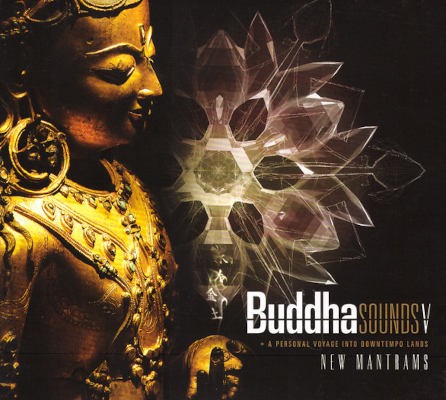 Buddha Sounds - Buddha Sounds V: New Mantrams (2009)