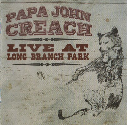 Papa John Creach - Live At The Long Branch Park (2011) /2CD