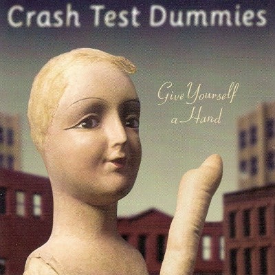 Crash Test Dummies - Give Yourself A Hand (1999) 