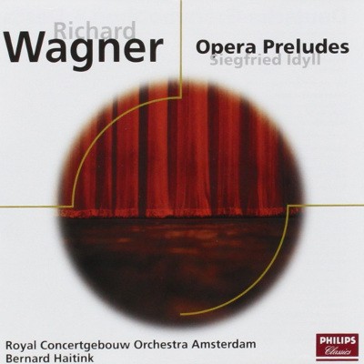 Wagner, Richard - Opera Preludes, Siegfried Idyll (Edice 2001) 