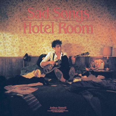 Joshua Bassett - Sad Songs In A Hotel Room (2023) - Limited Vinyl