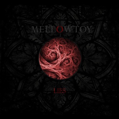 Mellowtoy - Lies (2015) 