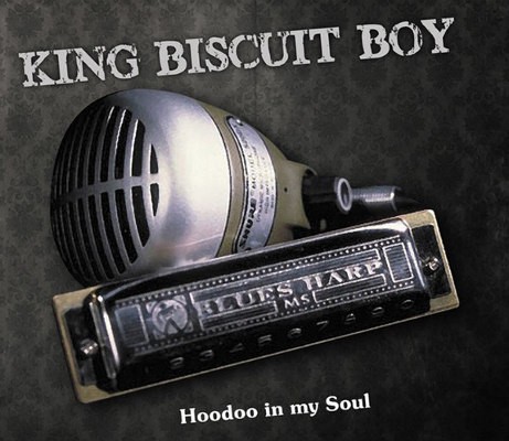 King Biscuit Boy - Hoodoo In My Soul (Digisleeve, Edice 2012)