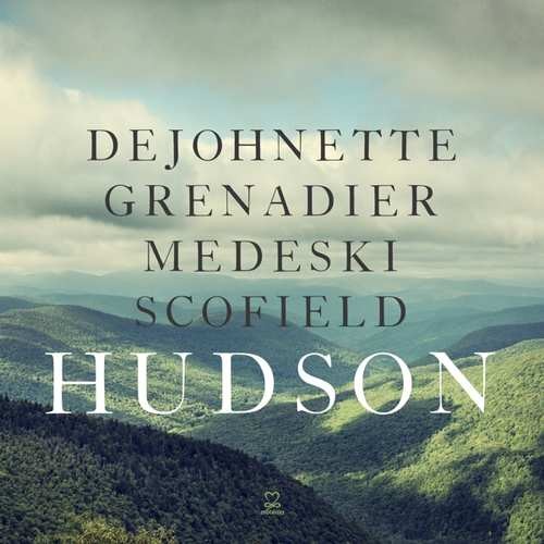 Dejohnette Grenadier Medeski & Scof - Hudson (2017) 