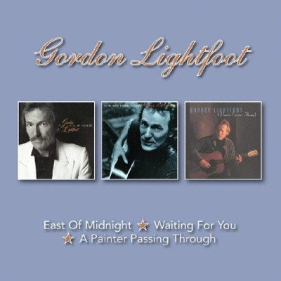 Gordon Lightfoot - East Of Midnight / Waiting For You / A Painter Passing Through (Edice 2018) 
