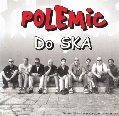 Polemic - Do Ska (Edice 2010)