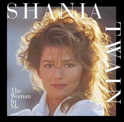 Shania Twain - Woman In Me (Edice 2000)