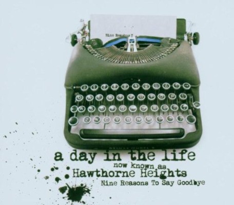 A Day In The Life - Nine Reasons To Say Goodbye (2005)