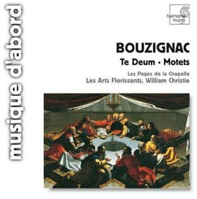 Guillaume Bouzignac - Te Deum & Motets (Edice 2020)