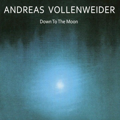 Andreas Vollenweider - Down To The Moon (Edice 2020)