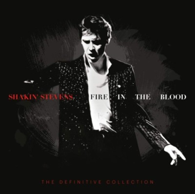 Shakin' Stevens - Fire In The Blood: The Definitive Collection (19CD BOX, 2020) /Limited Edition