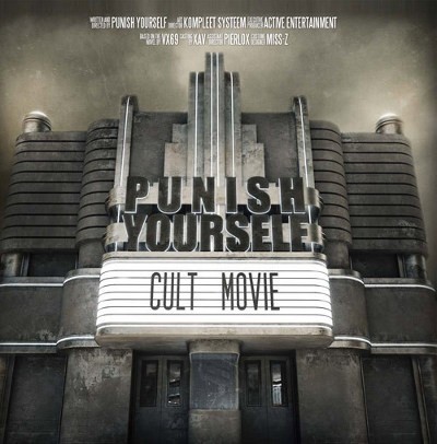 Punish Yourself - Cult Movie (Edice 2009)