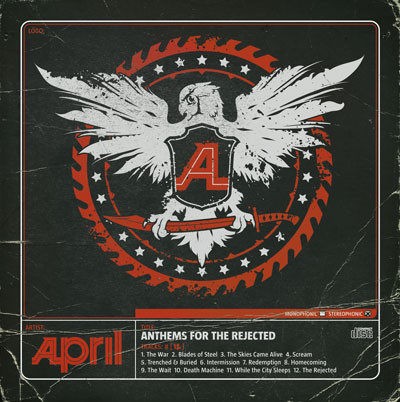 April - Anthems For The Rejected (2008)