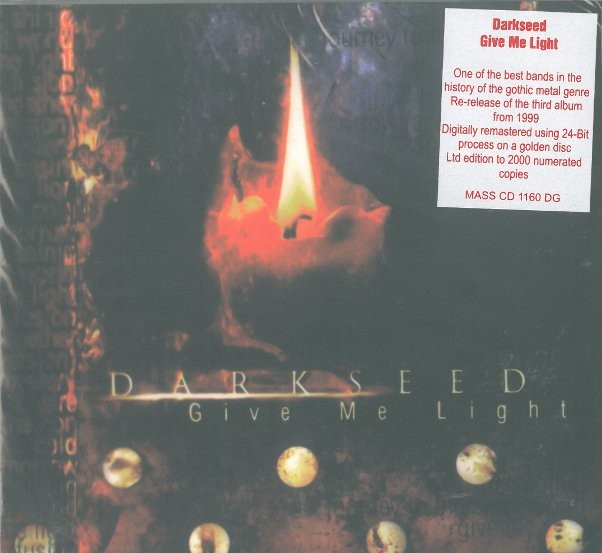 Darkseed - Give Me Light (Digipack-golden Ltd.)