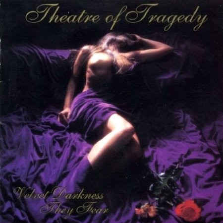Theatre of Tragedy - Velvet Darkness /Reedice 2013 