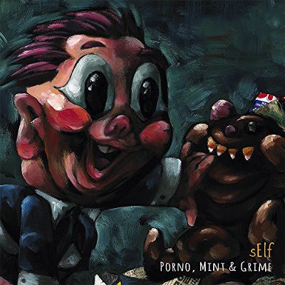 sElf - Porno, Mint & Grime (Coloured Vinyl, 2017)  - Vinyl 