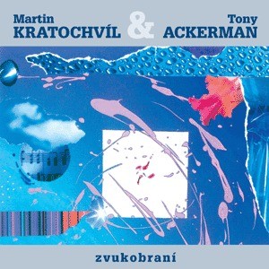 Martin Kratochvíl & Tony Ackerman - Zvukobraní/8CD 