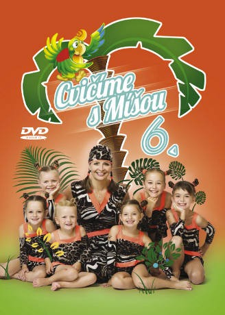 Michaela Růžičková - Cvičíme s Míšou 6/DVD 