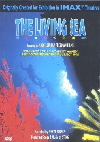 Living Sea (IMAX) - Magillivary Ffreeman Films 