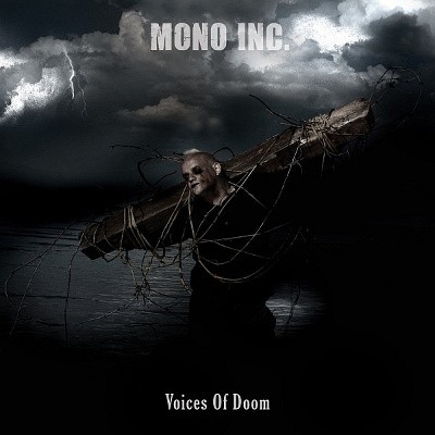 Mono Inc. - Voices Of Doom (2009)